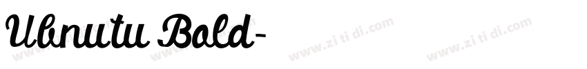 Ubnutu Bold字体转换